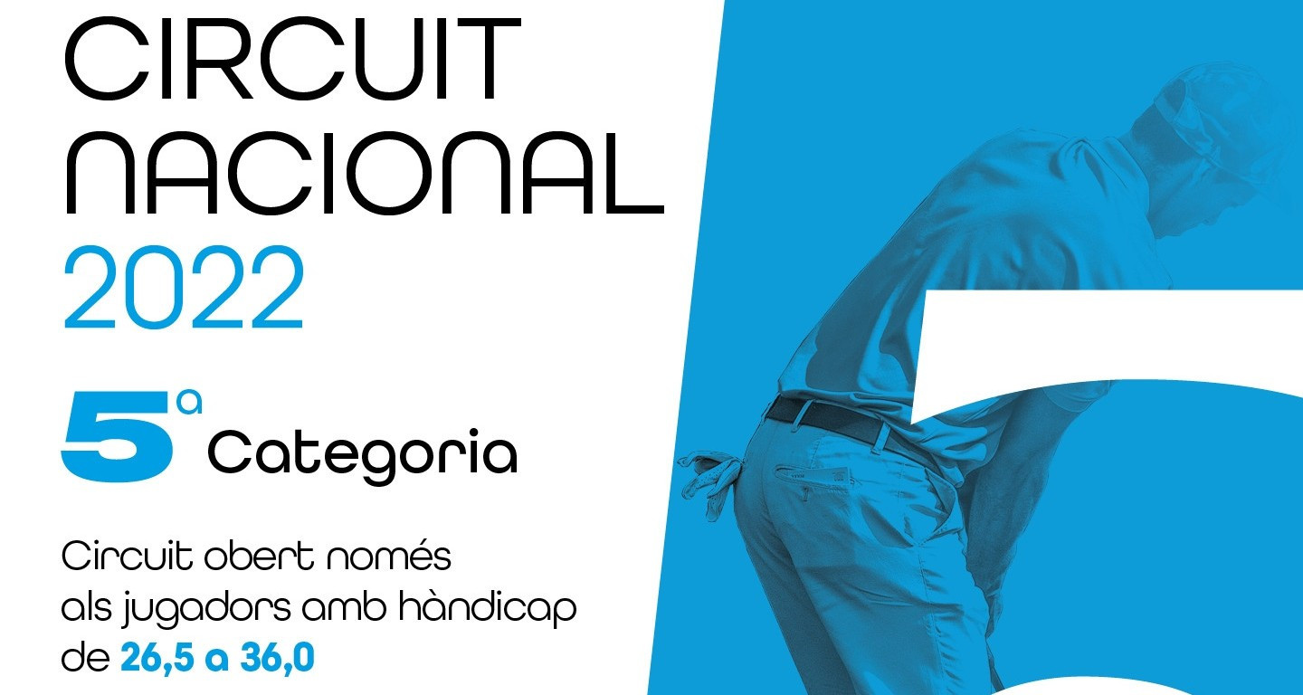 Golf La Roca, última prova de la Fase de Clubs del Circuit Nacional de 5a Categoria